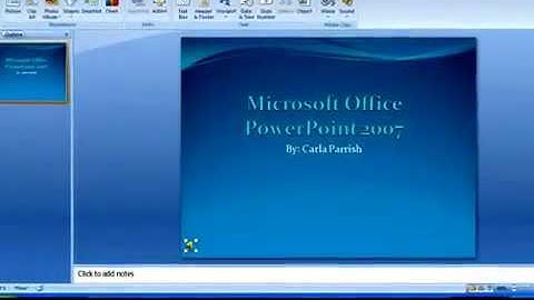 Inserting Audio into a 2007 PowerPoint Presentation