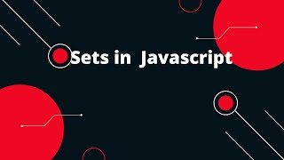 Introduction to Sets in JavaScript | JavaScript tutorial