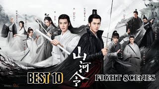 Best 10 Fight Scenes in Chinese Costume TV Series: Word of Honor, by Time Order