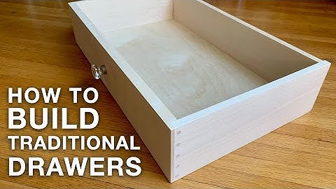How to Build Traditional Drawers by Home Improvement Woodworking