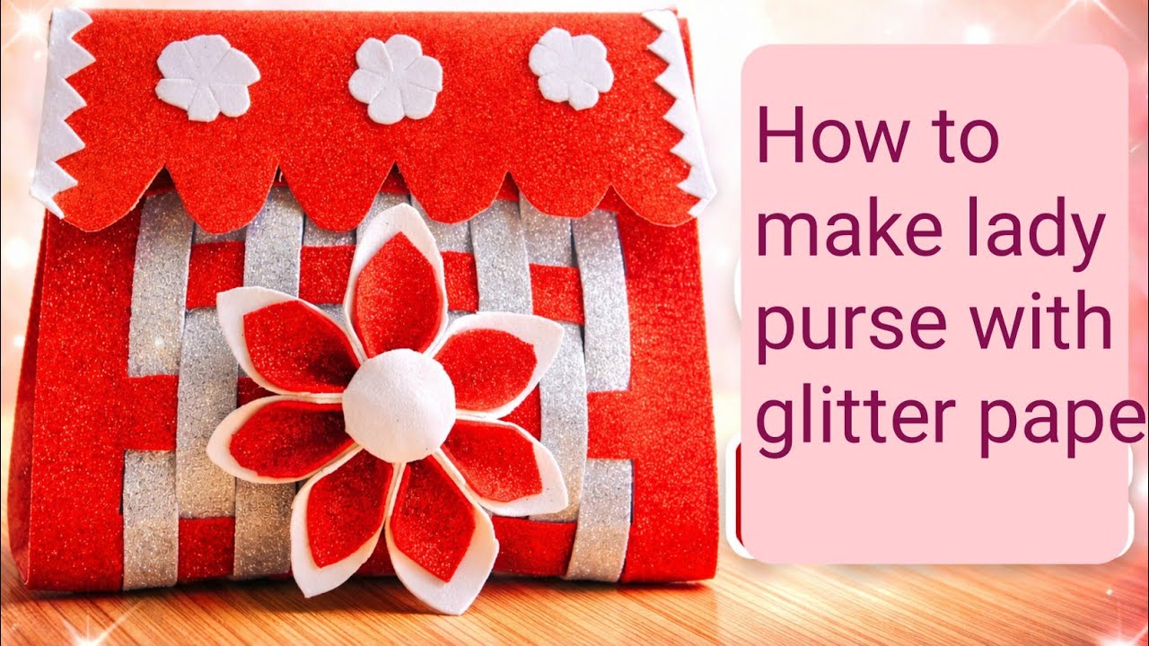 Handmade lady purse with glitter paper 