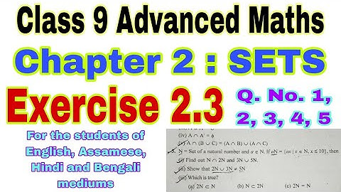 Class 9 Advanced Maths Exercise 2.3 | Sets | Class 9 | Advance Maths | Operation on Sets | Maths