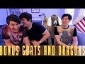 GOATS, DRAGONS & BUTT POPCORN