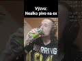 Tohle se stane, když dáš nealko pivo na EX! 🤣🍺