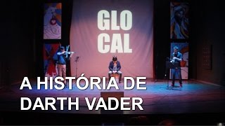 A História de Darth Vader