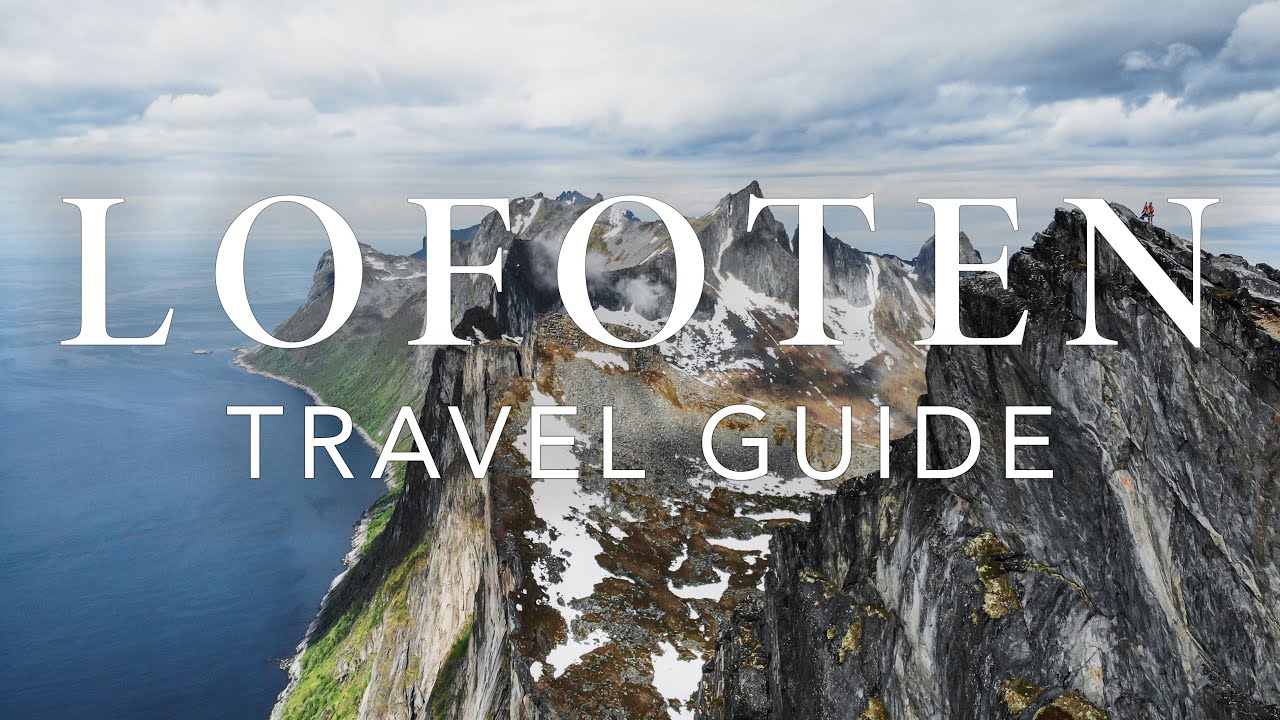 Lofoten \u0026 Northern Norway Travel Guide | Full Itinerary