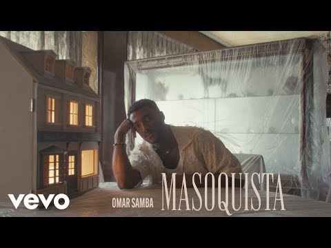 Omar Samba - Masoquista (Video Oficial)