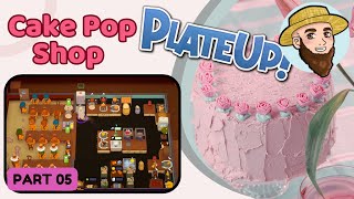 Cake Pop Shop! - *AUTUMN COMMUNITY MADNESS* Solo Play PlateUp! I Part 05