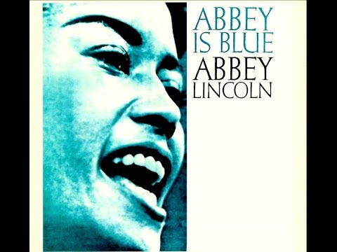 Abbey Lincoln with Max Roach Quintet  Let Up