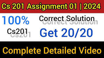CS201 Assignment 1 Solution Spring 2024 | CS 201 | Assignment 1 | Spring 2024 | Best Sol