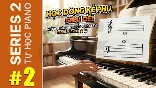 #2/SR2 | DÒNG KẺ PHỤ | NỐT D &amp; B Ở DÒNG KẺ PHỤ