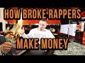 3 FASTEST Ways Broke Rappers Can Make Money