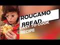 Rougamo bread easy recipe