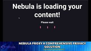 Nebula Proxy A Comprehensive Privacy Solution