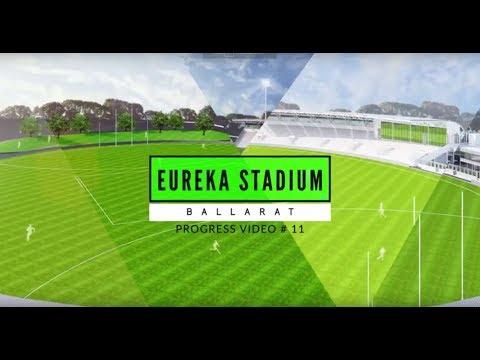 Eureka Stadium Update 11