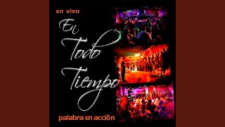 Video thumbnail of "Palabra en Acción - Oh Aleluya"