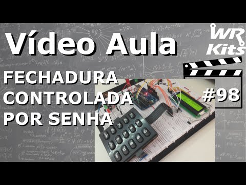 FECHADURA CONTROLADA POR SENHA | Vídeo Aula #98
