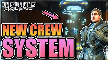 Updated crew system in Infinite Galaxy!  [huge update!]