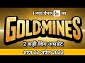 Goldmines 3new biggest changechannel today 22 2022ddfreedishupdateddfreedishtechnicalashish