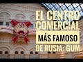 El MALL más famoso de RUSIA