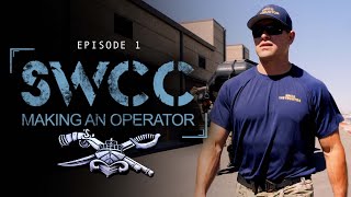 SWCC: Making an Operator  Episode 1 | SEALSWCC.COM