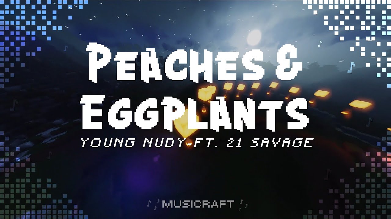 Peaches and Eggplants (feat. 21 savage)- Young Nudy #viral #lyrics #sp