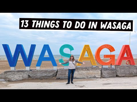 WASAGA BEACH Top Attractions and Things to Do | Tips for Wasaga Beach