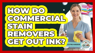 How Do Commercial Stain Removers Get Out Ink?