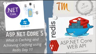 ASP.NET Core 5 WebAPI Caching | Caching Implementation using Redis | Docker | Microservices | Day11