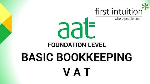 AAT Level 2: Basic Bookkeeping - VAT