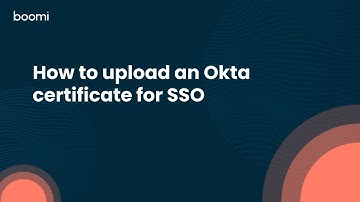 How to upload an Okta certificate for SSO