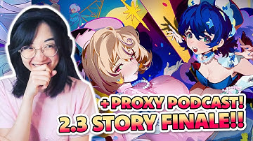 🔴LIVE! FINALLY FINISHING 2.3 STORY!!!!!!! PROXY PODCAST AFTER!!!! REACTION | ZENLESS ZONE ZERO
