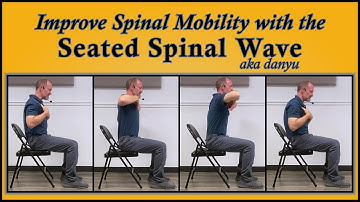 Improve Health with the Seated Spinal Wave - Qigong Tutorial