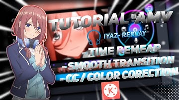 Tutorial Amv Smooth Transition Di Kinemaster !! Daddy Style Full Tutorial!!