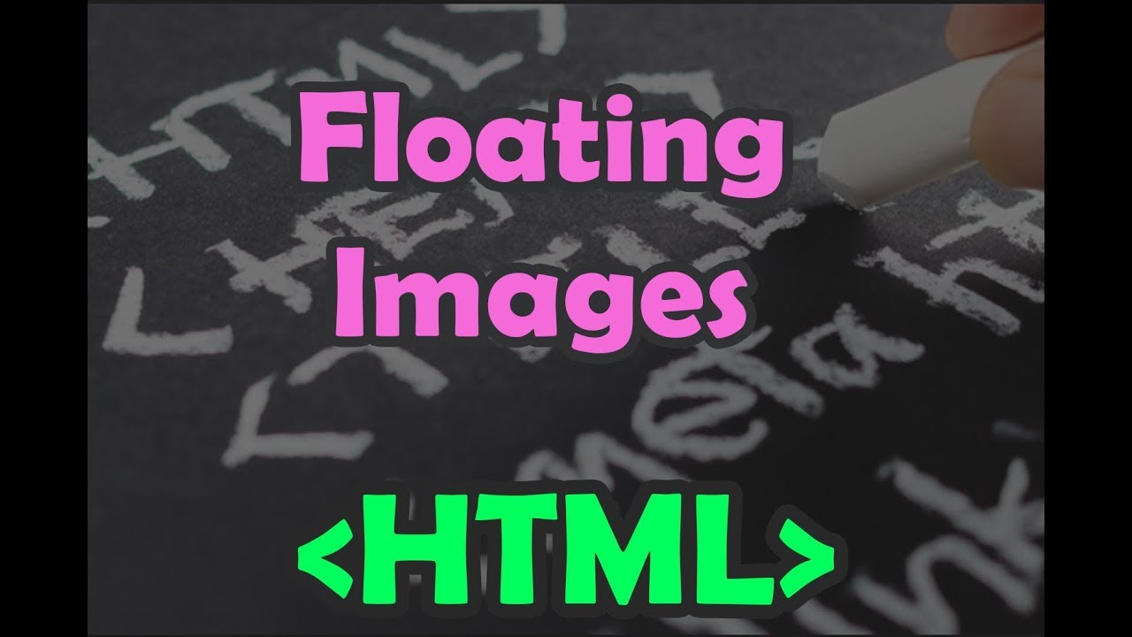 HTML | Floating Images | - YouTube