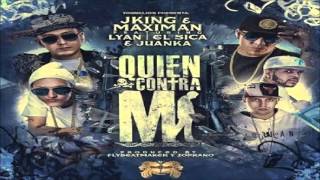 Quien Contra Mi (Official Video) 2016 - J King & Maximan Ft. Lyan, El Sica & Juanka