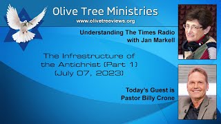 The Infrastructure of the Antichrist (Part 1) – Pastor Billy Crone