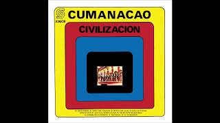 🎧SONORA CUMANACAO - Civilización (1986) [📀Calidad SONDOR]
