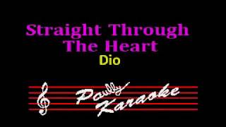 Video thumbnail of "Dio - Straight Through The Heart (Karaoke)"