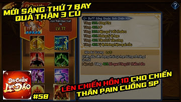 Đại Chiến Lục Đạo #58 - MỚI SÁNG T7 BAY 3 CỦ LÊN FULL CHIẾN HỒN 10 CHO CHIẾN THẦN PAIN CUỒNG