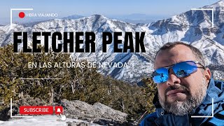 Subiendo Fletcher Peak. La sexta montaña más alta del sur de Nevada.