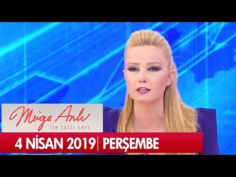 Müge Anlı ile Tatlı Sert 4 Nisan 2019 Perşembe - Tek Parça