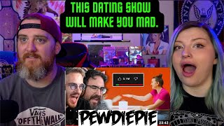 This Dating show will make you MAD. - @PewDiePie | @CinnamonToastKen | HatGuy \& @gnarlynikki React