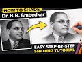 How to shade Dr B.R. Ambedkar drawing easy step-by-step shading tutorial #dl220arts
