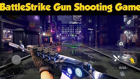 BattleStrike Gun Shooting Game "Gameplay & Review"