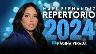 MARI FERNANDEZ 2024 - AS MELHORES E MAIS TOCADAS (ATUALIZADO MAIO 2024)