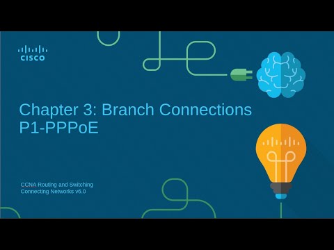 4 -CCNA4-WAN Branch connections-Part1-PPPoE