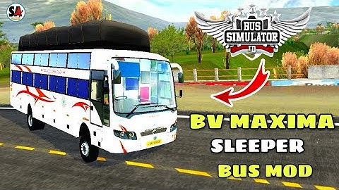 BV MAXIMA SLEEPER BUS MOD DOWNLOAD MOD BUS SIMULATOR INDONESIA NEW MOD BUSSID