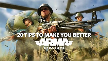 20 Arma Reforger Tips to Instantly Make You a Better Player