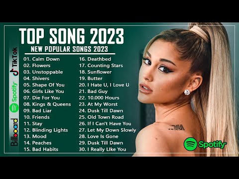 ⏰Pop Hits 2023 ( Latest English Songs 2023 ) ⏰ Pop Music 2023 New Song - Top Popular Songs 2023